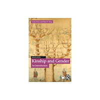 Taylor & francis ltd Kinship and Gender (häftad, eng)