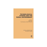 Taylor & francis ltd Technological Change and the Rural Environment (häftad, eng)