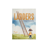 Austin Macauley Publishers Ladders (häftad, eng)