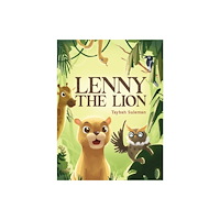 Austin Macauley Publishers Lenny the Lion (häftad, eng)