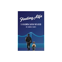 Austin Macauley Publishers Finding Alfie: A Sandringham Mystery (inbunden, eng)