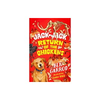 Bloomsbury Publishing PLC Jack-Jack, Return of the Chickens (häftad, eng)