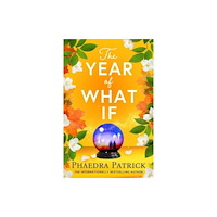 Bloomsbury Publishing PLC The Year of What If (häftad, eng)