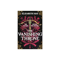 Bloomsbury Publishing PLC The Vanishing Throne (häftad, eng)