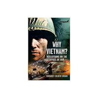 Pen & Sword Books Ltd Why Vietnam (inbunden, eng)