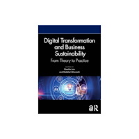 Taylor & francis ltd Digital Transformation and Business Sustainability (häftad, eng)