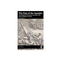Taylor & francis ltd The Fate of the Apostles (häftad, eng)