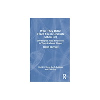 Taylor & francis ltd What They Didn't Teach You in Graduate School 3.0 (häftad, eng)