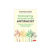 Sage publications inc Redesigning Schools to Be Antiracist (häftad, eng)