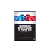 Taylor & francis ltd Towards a Very British Version of the “Culture Wars” (häftad, eng)