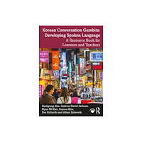Taylor & francis ltd Korean Conversation Gambits: Developing Spoken Language (häftad, eng)
