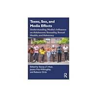 Taylor & francis ltd Teens, Sex, and Media Effects (häftad, eng)