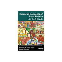 Taylor & francis ltd Essential Concepts of Land Politics (häftad, eng)