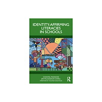 Taylor & francis ltd Identity-Affirming Literacies in Schools (häftad, eng)