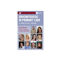 Taylor & francis ltd Endometriosis in Primary Care (häftad, eng)