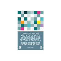 Taylor & francis ltd Conversations and Key Debates on Inclusive and Special Education (häftad, eng)