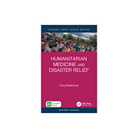 Taylor & francis ltd Humanitarian Medicine and Disaster Relief (häftad, eng)