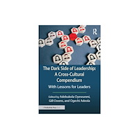 Taylor & francis ltd The Dark Side of Leadership: A Cross-Cultural Compendium (häftad, eng)