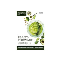 Taylor & francis ltd Plant-Forward Cuisine (häftad, eng)
