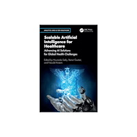 Taylor & francis ltd Scalable Artificial Intelligence for Healthcare (häftad, eng)
