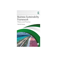 Taylor & francis ltd Business Sustainability Framework (häftad, eng)