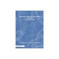 Taylor & francis ltd Becoming a Certified Six Sigma Master Black Belt (häftad, eng)