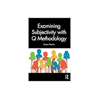 Taylor & francis ltd Examining Subjectivity with Q Methodology (häftad, eng)