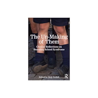 Taylor & francis ltd The Un-Making of Them (häftad, eng)