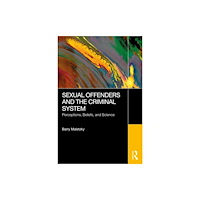 Taylor & francis ltd Sexual Offenders and the Criminal System (häftad, eng)