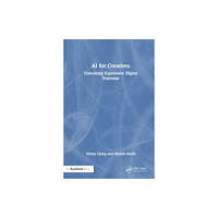 Taylor & francis ltd AI for Creatives (häftad, eng)
