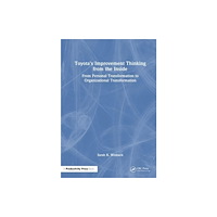Taylor & francis ltd Toyota's Improvement Thinking from the Inside (häftad, eng)