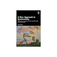 Taylor & francis ltd A New Approach to Synchronicity (häftad, eng)