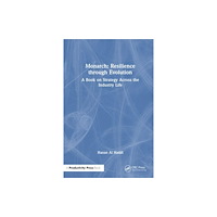 Taylor & francis ltd Monarch: Resilience through Evolution (häftad, eng)