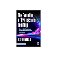 Taylor & francis ltd The Evolution of Professional Training (häftad, eng)