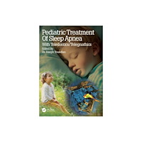 Taylor & francis ltd Pediatric Treatment of Sleep Apnea (häftad, eng)