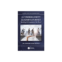 Taylor & francis ltd A Cybersecurity Leader's Journey (häftad, eng)