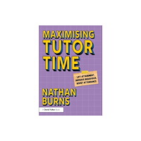 Taylor & francis ltd Maximising Tutor Time (häftad, eng)