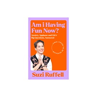 Pan Macmillan Am I Having Fun Now? (inbunden, eng)