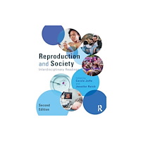 Taylor & francis ltd Reproduction and Society (häftad, eng)