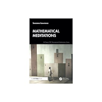 Taylor & francis ltd Mathematical Meditations (häftad, eng)