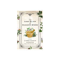 St Martin's Press The Love Elixir of Augusta Stern (inbunden, eng)