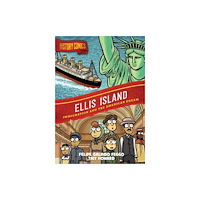 Roaring Brook Press History Comics: Ellis Island (häftad, eng)