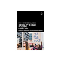 Taylor & francis ltd Community Change in Action (häftad, eng)