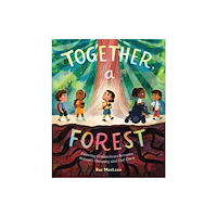 Henry Holt & Company Inc Together, a Forest (inbunden, eng)