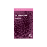 Taylor & francis ltd Four Aspects of Egypt (häftad, eng)