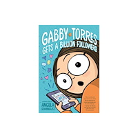 Roaring Brook Press Gabby Torres Gets a Billion Followers (häftad, eng)