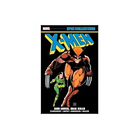 Marvel Comics X-Men Epic Collection: God Loves, Man Kills (häftad, eng)