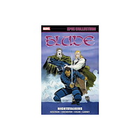 Marvel Comics Blade Epic Collection: Nightstalkers (häftad, eng)