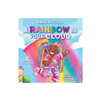 Scholastic US Studio Mucci: Rainbow in Your Cloud (häftad, eng)
