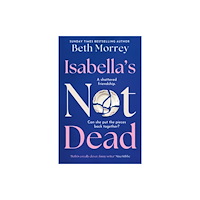 HarperCollins Publishers Isabella's Not Dead (häftad, eng)